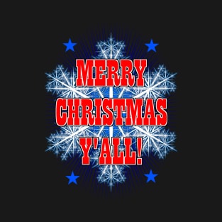 Merry Christmas Y'All! T-Shirt