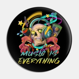 Music is everything Dj Skull Pin