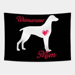 Weimaraner mom   cute mother's day t shirt for dog lovers Tapestry