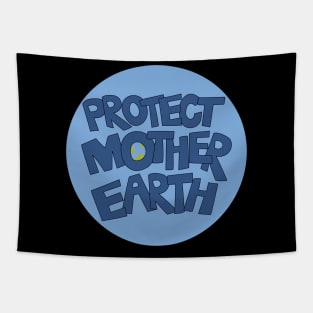 Protect Mother Earth Illustrated Text Badge Climate Ambassadors Tapestry