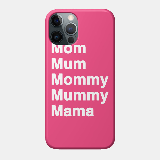 mommy phone case with names