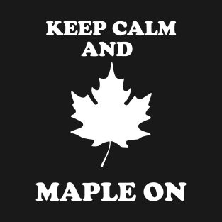 Maple Gift Plant Give Leaf T-Shirt