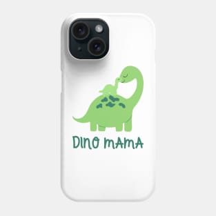 Dino Mama Phone Case