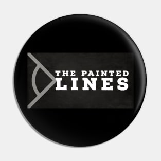 The Painted Lines Pin