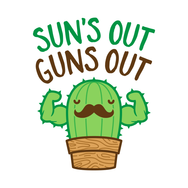 Sun's Out Guns Out Macho Cactus by brogressproject