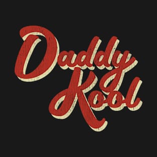 Daddy Kool Father's Day Grunge Style Graphic Gift T-Shirt