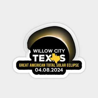 Willow City Tx Texas Total Solar Eclipse 2024 Magnet