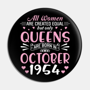 All Women Are Created Equal But Only Queens Are Born In October 1954 Happy Birthday 66 Years Old Me Pin