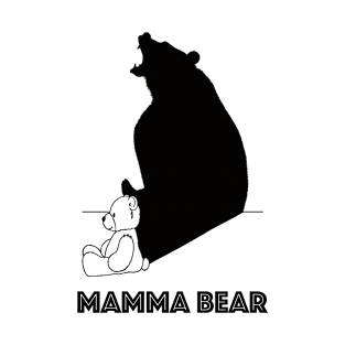 Mamma Bear illustration of cute teddybear with a roaring black bear shadow T-Shirt