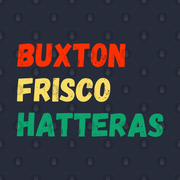 Buxton Frisco Hatteras NC by Trent Tides