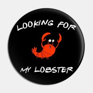 Looking for my Lobster Pin