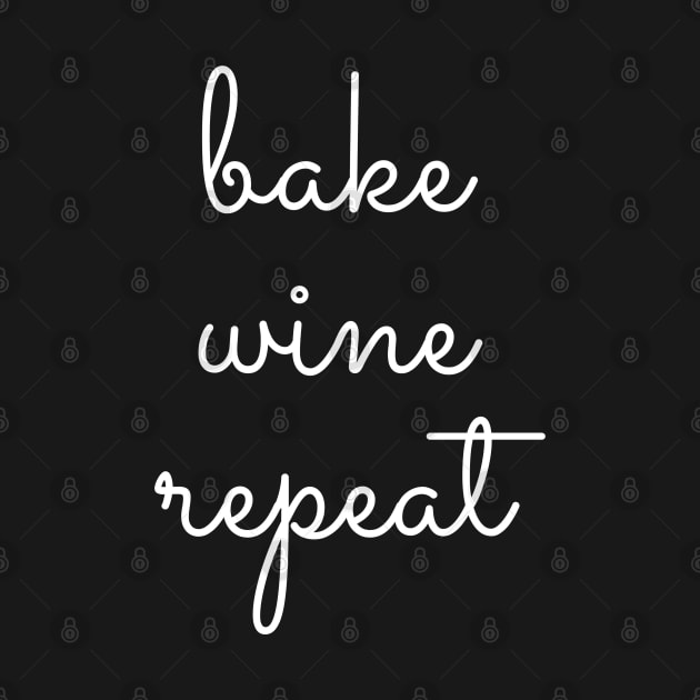 Bake, wine & repeat by Live Together