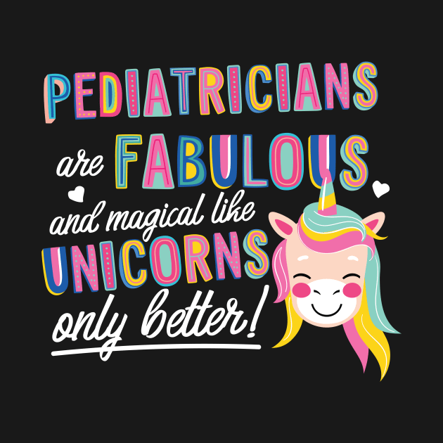 Pediatricians are like Unicorns Gift Idea by BetterManufaktur