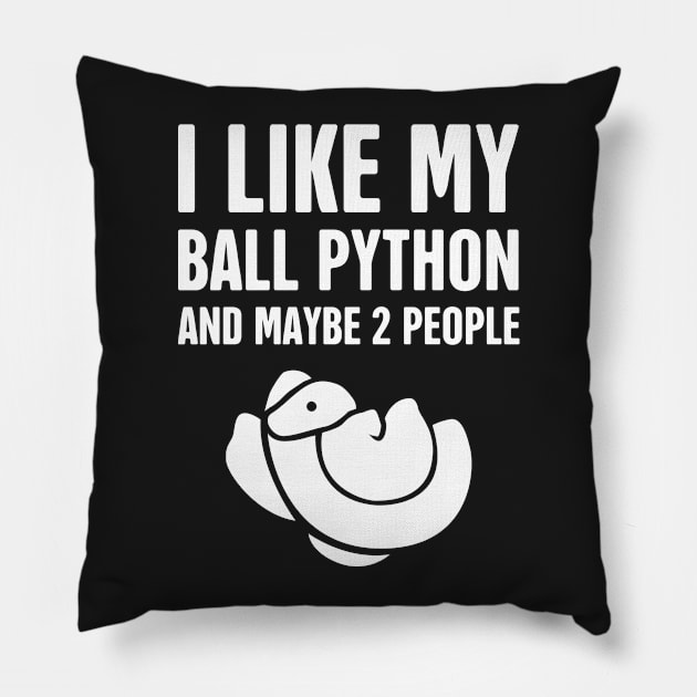 I Like My Ball Python Pillow by MeatMan