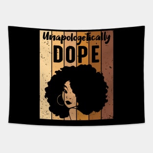 Unapologetically Dope Black Woman Tapestry