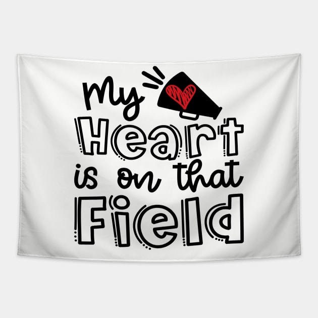 My Heart Is On That Field Cheerleader Mom Cute Tapestry by GlimmerDesigns