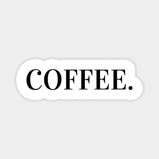 Coffee. Magnet