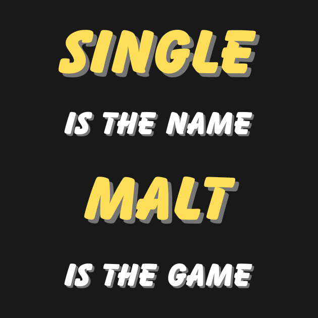 Single Malt Game Shirt by MaltyShirts