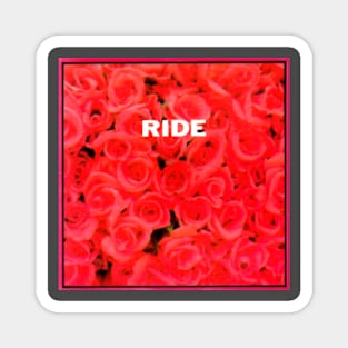 ride ep throwback 1990 Magnet