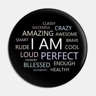 I am Affirmations, Positive Affirmation Pin