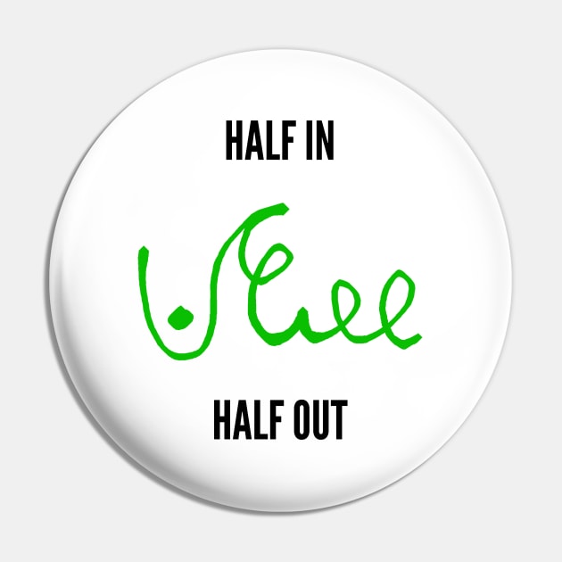 half in half out shorthand black and green Pin by Half In Half Out Podcast