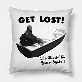 WORLD IS YOUR OYSTER Pillow