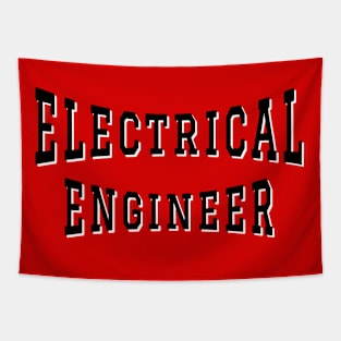 Electrical Engineer in Black Color Text Tapestry