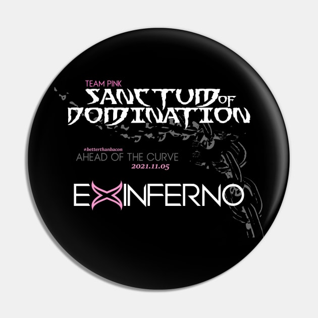 Team Pink AOTC Sanctum of Domination Pin by Ex Inferno