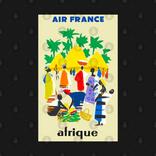 Vintage Travel - Air France Africa by Culturio