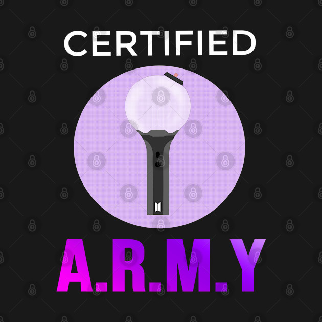 Disover Certified A.R.M.Y - Bts Army - T-Shirt