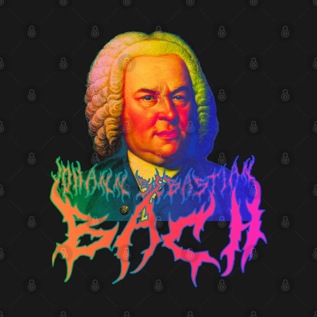 Bach Metal Tie Dye  - Johann Sebastian Bach Psychedelic Graphic by blueversion