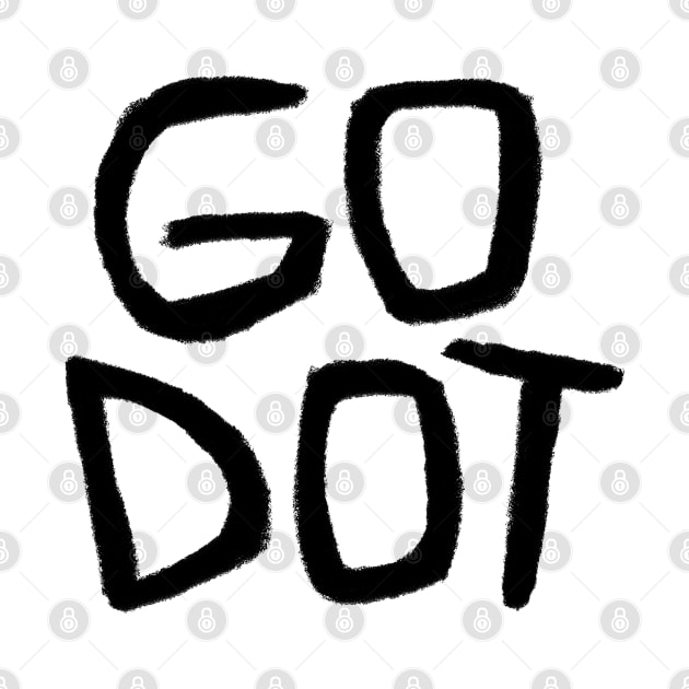 Go Dot, Samuel Beckett, Godot by badlydrawnbabe