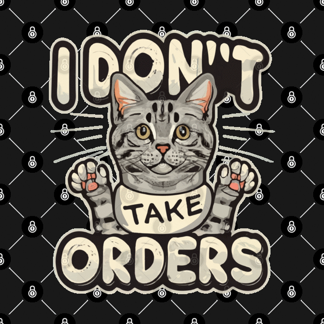 I don't take orders by ArtfulDesign