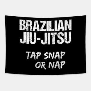 Brazilian jiu-jitsu - tap snap or nap Tapestry