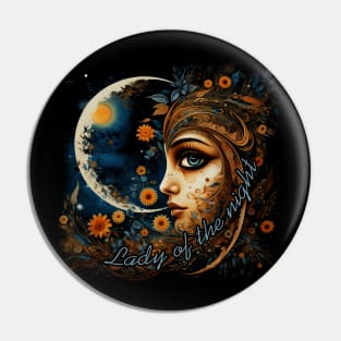 Lady of the night Pin