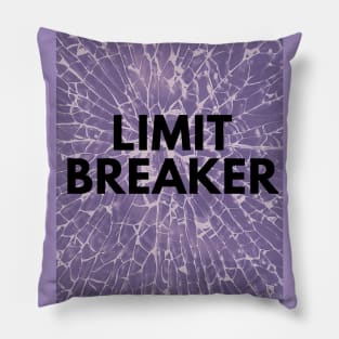 Limit Breaker Pillow