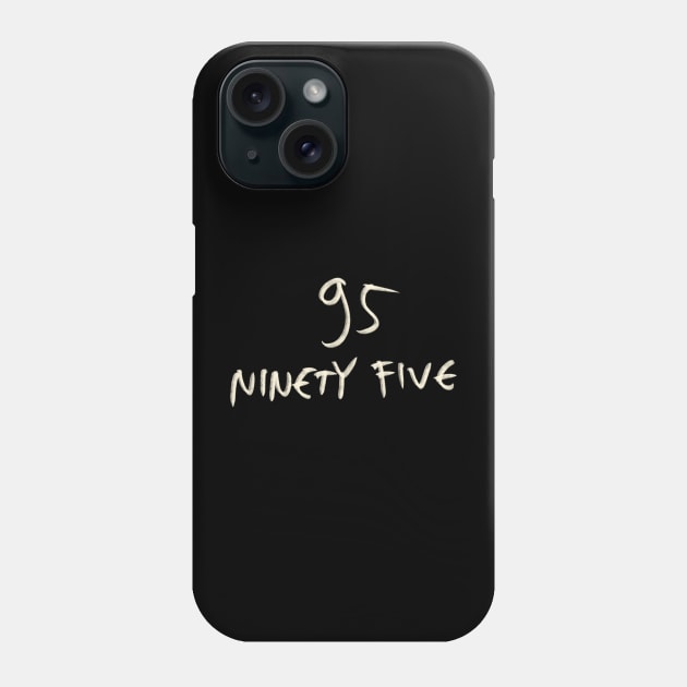 Hand Drawn Letter Number 95 Ninety Five Phone Case by Saestu Mbathi