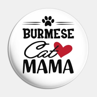 Burmese Cat Mama Pin