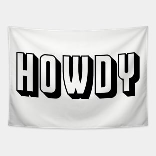 Howdy Rodeo Western Country Southern (Black) Tapestry
