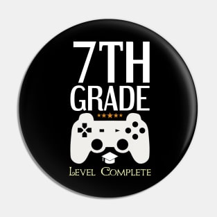 7th Grade Level Complete Video Gamer Birthday Gift Pin