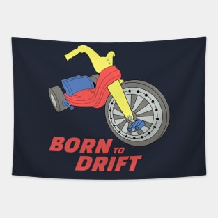 Born To Drift Tapestry