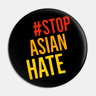 Stop Asian Hate Pin