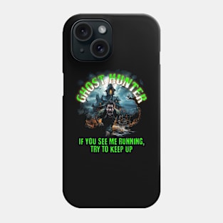 Ghost Hunter Phone Case