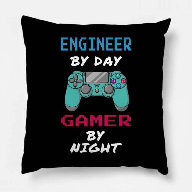 Engineer By Day Gamer By Night Pillow by jeric020290