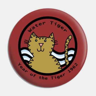 Born Year of the Water Tiger 1962 Pin