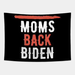 #MomsBackBiden Moms Back Biden Tapestry