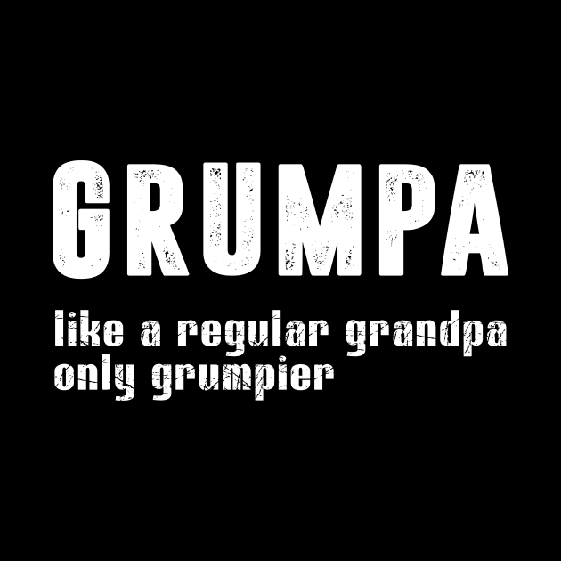 Grumpa Like A Regular Grandpa Only Grumpier by Danielsmfbb