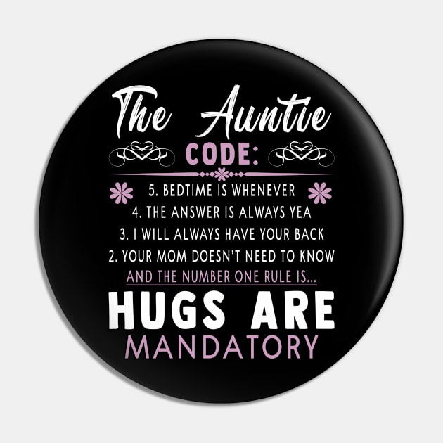 Womens The Auntie Code Shirt - Funny Aunt Gifts Auntie Tshirts Mothers Day Gifts For Auntie Pin by paynegabriel