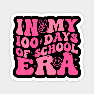 In My 100 Days Of School Era Teacher Kids 100 Days Of School Magnet