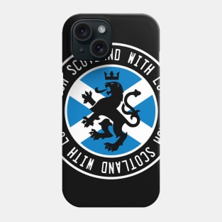 From Scotland with love Phone Case